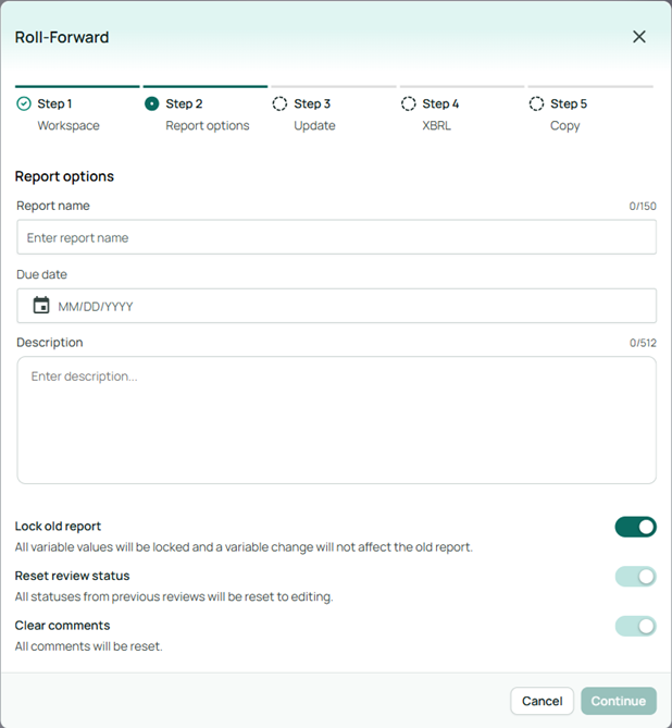 Specify report options for the rollforward action